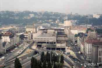 PHOTOS. "Verrue", "blockhaus" : quand Lyon construisait le centre Perrache il y a 45 ans - actu.fr