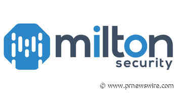 Milton Security Celebrates 15 Years as Global Dynamic Threat Hunting Provider - PR Newswire