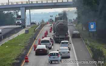 Reabrirán carril de la Apizaco-Huamantla - El Sol de Tlaxcala