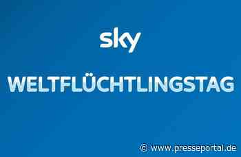 Der Weltflüchtlingstag am 20. Juni 2022 auf Sky Sport News