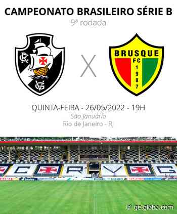 Vasco x Brusque: veja onde assistir, desfalques, escalações e arbitragem - Globo
