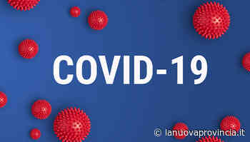 Canelli, il Covid galoppa - La Nuova Provincia - La Nuova Provincia - Asti