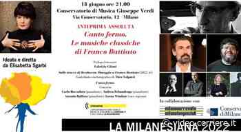 La Milanesiana, «Canto fermo. Le musiche classiche di Franco Battiato» in diretta video - Corriere TV