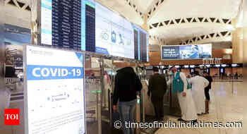 Coronavirus in India LIVE updates: Saudi Arabia lifts Covid curbs, permitting travel to India - Times of India