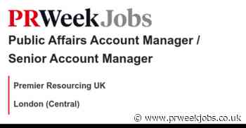 Premier Resourcing UK: Public Affairs Account Manager / Senior Account Manager