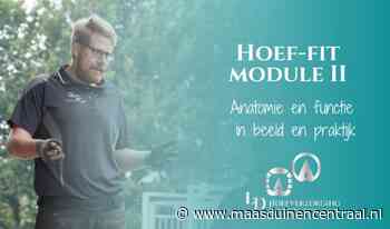 Hoef-fit module II: Anatomie en functie in beeld en praktijk - Maasduinen Centraal