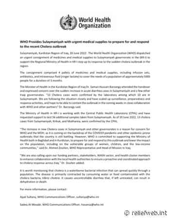 WHO Provides Sulaymaniyah with urgent medical supplies to prepare for and respond to the recent Cholera outbreak [EN/AR] - Iraq - ReliefWeb