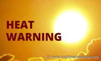 Heat warning for June 21, 22 in North Bay, Powassan, West Nipissing areas - NorthBayNipissing.com