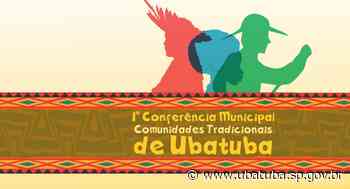 Inscrições para Conferência das Comunidades Tradicionais de Ubatuba terminam hoje - Prefeitura Municipal de Ubatuba (.gov)