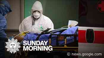 How NYC doctors worked on the frontlines of COVID - CBS Sunday Morning