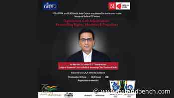Justice DY Chandrachud to speak on 'Experiences with Adjudication: Reconciling Rights, Identities & Prejudices' - Bar & Bench - Indian Legal News