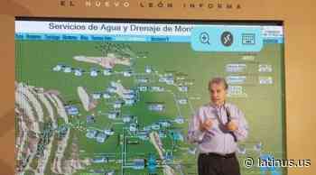 El gobierno de Nuevo León abastecerá a Monterrey con agua de la presa de Cerro Prieto - LatinUs