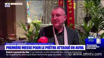 Attaque au couteau à Église Saint-Pierre-d'Arène de Nice: première messe pour le prêtre Krysztof Rudzinski - BFMTV