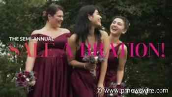 David's Bridal Launches Semi-Annual 'Sale-a-Bration' with Unprecedented Deals for a Limited Time