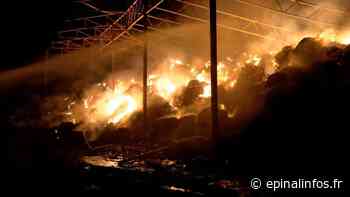 Vosges - Un hangar agricole contenant du foin s'embrase - Epinal infos - Epinal Infos