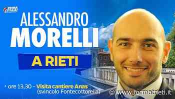 LUNEDÌ 6 GIUGNO IL VICEMINISTRO DELLE INFRASTRUTTURE ALESSANDRO MORELLI A RIETI IN SOSTEGNO DI DANIELE SINIBALDI - FORMAT RIETI