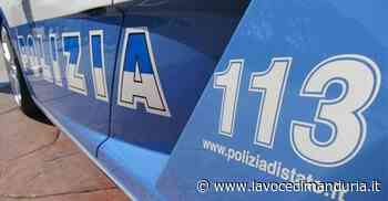La polizia arresta per stalking un uomo di Grottaglie - La Voce di Manduria