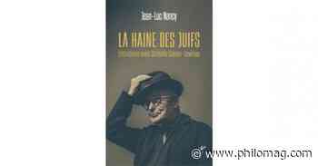 Jean-Luc Nancy sur l’antisémitisme : “Désavouer l’inavouable” - Philosophie magazine