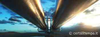 METANODOTTO - GLI AMBIENTALISTI ALL'ATTACCO: "QUANTO E' STRATEGIA UN'OPERA CHE ENTRERA' IN FUNZIONE NEL 2034?" - Certa stampa