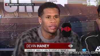Devin Haney: I'm the rightful favourite | Video | Watch TV Show - Sky Sports