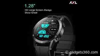 AXL X-Fit M57 Smartwatch With 10 Day Battery, Bluetooth Calling Launched in India: Price, Specifications