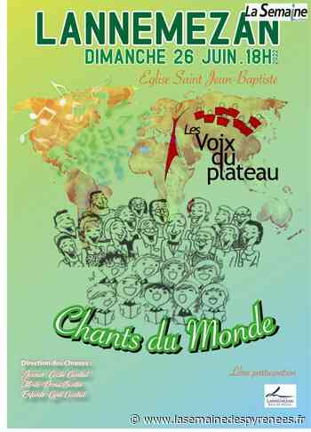 Lannemezan- Concert de fin d'année pour "Les Voix du Plateau" dimanche 26 juin - La semaine des Pyrénées