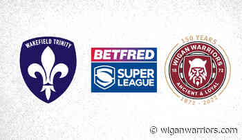 Ticket info: Wakefield (A) - Wigan Warriors