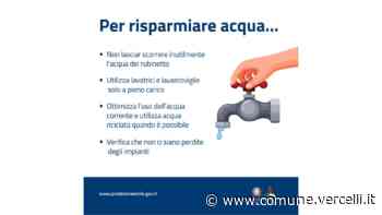 Siccità - alcuni accorgimenti per i cittadini - Città di Vercelli