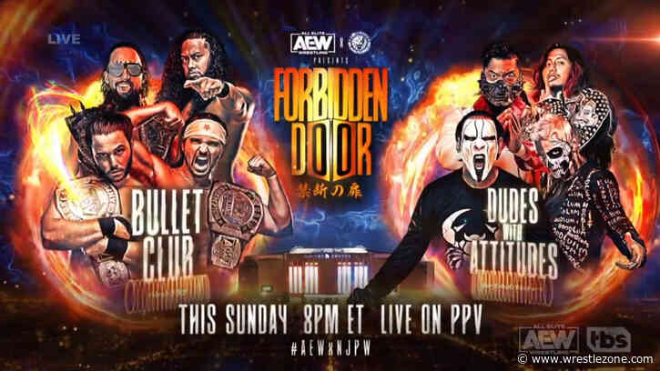 Bullet Club vs. Dudes With Attitudes Confirmed For AEW x NJPW Forbidden Door, Buy-In Match Announced