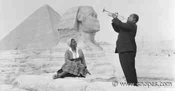 Did Louis Armstrong Perform for his Wife at Pyramids and Sphinx in Egypt? - Snopes.com