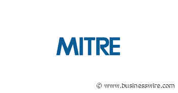 MITRE Names New Leadership for the Center for Advanced Aviation System Development and Air and Space Forces Division - Business Wire