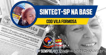 CDD Vila Formosa: Diretoria tá na base informando e mobilizando a categoria - SINTECT-SP