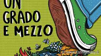 "Un grado e mezzo", l'edizione zero del festival su clima e ambiente a Torino - TorinoToday