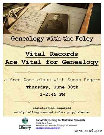 Library offers free online genealogy class on June 30 - YubaNet