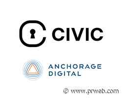 Civic Taps Anchorage Digital for Custody of CVC Utility Token - PR Web