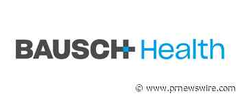 Bausch Health Announces 2022 Annual Meeting of Shareholder Results, Updates to its Board of Directors
