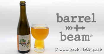 Barrel + Beam | Precocious Barrel-Aged Sour – PorchDrinking.com - porchdrinking.com