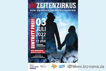 „Im Zeitenzirkus“: Generationstheater aus Musik und Schauspiel in Schwarzenbek - LOZ-News | Die Onlinezeitung für das Herzogtum Lauenburg