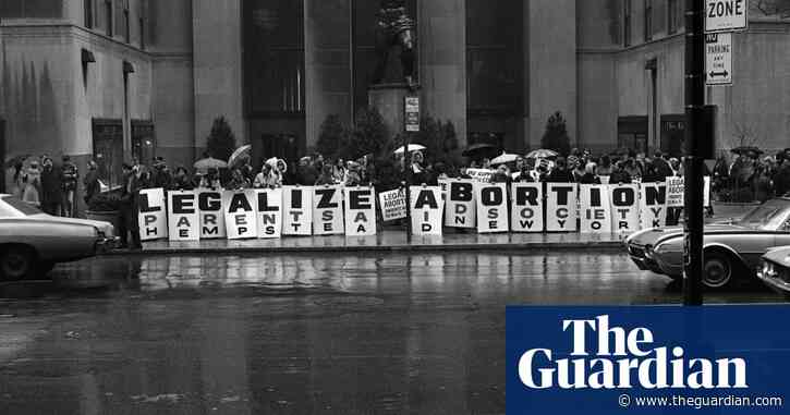 ‘I was worried I had been permanently mutilated’: what abortion was like before Roe v Wade