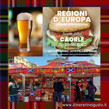 Regioni d'Europa a Caorle | 23/06/2022 - 26/06/2022 - Itinerari nel Gusto
