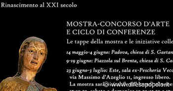 Terza tappa, a Este fino al 3 luglio in sala ex Pescheria vecchia, per la mostra/concorso d'arte “Terre di Mantegna 2022 - La Difesa del Popolo