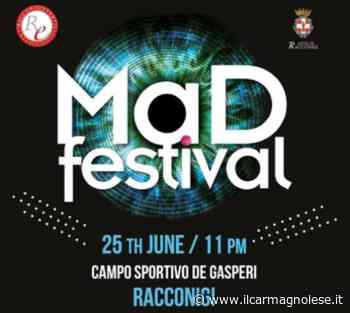 Sabato 25 giugno a Racconigi il MaD Festival - Il carmagnolese
