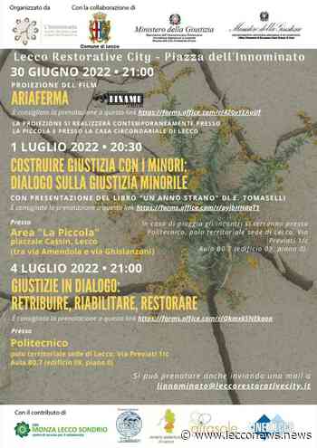 “LECCO RESTORATIVE CITY”: AL VIA LA SECONDA EDIZIONE - Lecconews