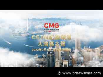 CGTN Documental y Radio Gran Bahía salen al aire en en Hong Kong