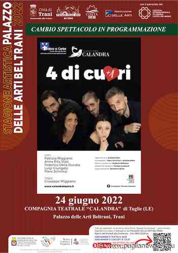 La Calandra porta in scena “4 di cuori (+1)” a Trani - Puglia News 24