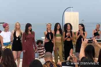 Trani sempre più di moda: vip e glamour per una sfilata sul mare - TraniViva
