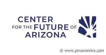 Arizona Voters' Agenda: Voters Overwhelmingly Support Increased Education Funding & Training Beyond High School - PR Newswire