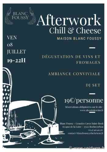 Afterwork Chill and Cheese Rochecorbon vendredi 8 juillet 2022 - Unidivers