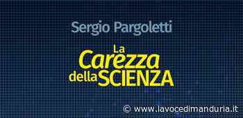 "La carezza della scienza", l'ultimo libro di Sergio Pargoletti - La Voce di Manduria
