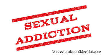 The Danger of Sexual Addiction, by Chiwuike Uba - Economic Confidential